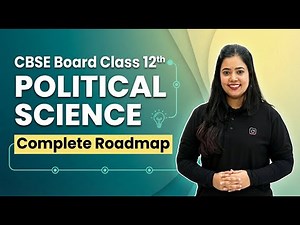 Class 12 Political Science Roadmap | Complete Strategy for CBSE Board | Drishti School Arts