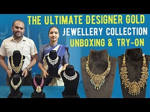 The Ultimate Designer Gold Jewellery Collection | Unboxing & Try-On