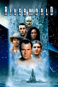 Stream Riverworld (2003): Find it on Netflix, Prime Video, Hulu & more