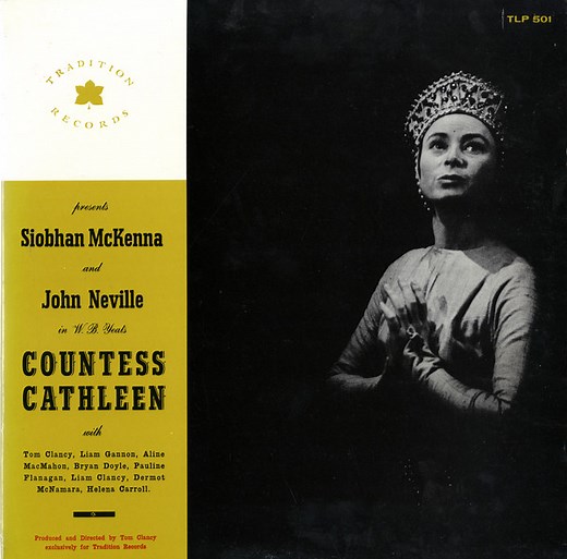 W. B. Yeats - Siobhan McKenna and John Neville – The Countess Cathleen (1956, Vinyl)