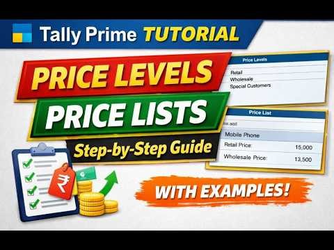 Tally Prime Tutorial | Price Level & Price List Explained with Example (Step-by-Step)