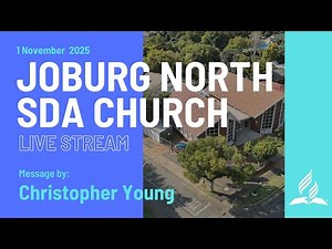 1 November 2025 - Johannesburg North SDA Church | Live Stream