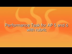 Performance Task AP 5 and 6 with rubric