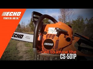 ECHO CS-501P Chainsaw - Product Knowledge
