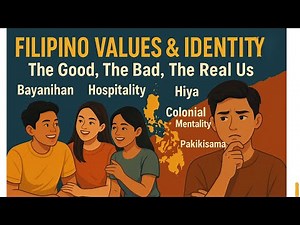 Filipino Values, Positive and Negative Traits | POLITICAL SELF