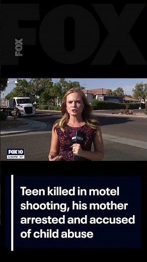 Phoenix teen killed in shooting; his mom arrested | FOX 10 Phoenix