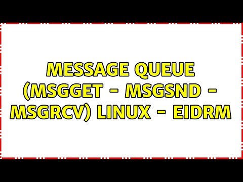 Message queue (msgget - msgsnd - msgrcv) Linux - EIDRM