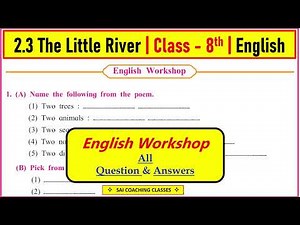 Workshop 2.3 The little river english | The little river class 8th question answer। std 8th