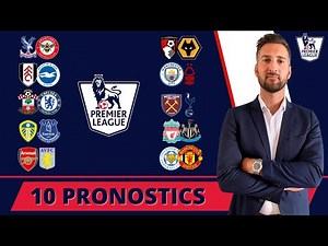 Pronostic Foot PREMIERE LEAGUE : Mes 10 PRONOSTICS ( Première League )