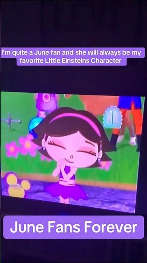 June Fans Forever #littleeinsteins