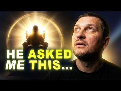 I Died. Stood Before Jesus' Throne. He Asked Me This...