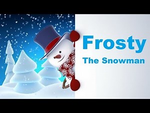 Frosty The Snowman - KARAOKE