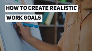 Creating realistic work goals allows you to attain your goals and helps you keep up your motivation and drive at work. Follow these tips if you want to create realistic work goals! #creatinggoals #workgoals #employment #careeronetips | CareerOne