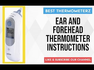 Ear and forehead thermometer instructions I How to use ear and forehead thermometer