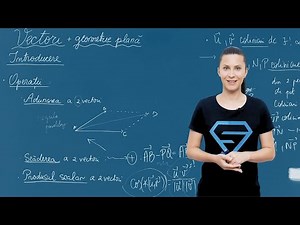 Vectori în geometria plană: noțiuni fundamentale – Clasa a IX-a