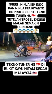 NGERIII... NINJA IBKINDO DAN FFA RIYANTO THE PROFESSOR X TEKNO TUNER HS 🇮🇩 SETELAH TROBEL ENGINE MALAH SEMAKIN KENCANG 😱😱😱😱🫣 #TeknoTunerHS #Kohans #Hanasilim #RiyantoTheprofessor #Ibkindo #Ebon #Tonsaleng | R-aTs