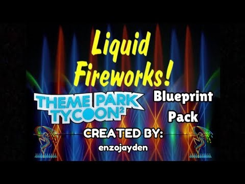 Tpt2's FIRST Fountain Blueprint "Liquid Fireworks" | How to load a Blueprint in Theme Park Tycoon 2