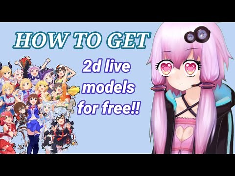 how to get free 2d live models! free vtuber model