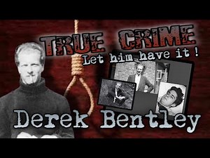 Derek Bentley - Wrongly Hanged - Famous Graves