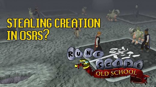 Is Stealing Creation Coming To OSRS? - OSRS Guide