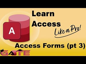 2.3 - Access Forms - Beginner's Guide to Microsoft Access Forms Tutorial (Part 3)