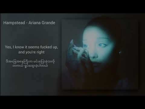 Hampstead - Ariana Grande (mmsub)