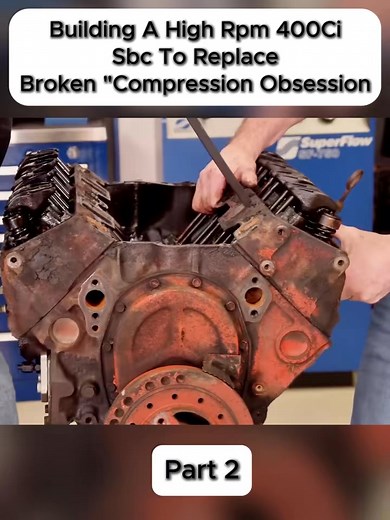Building A High Rpm 400Ci Sbc To Replace Broken "Compression Obsession#engine #enginebuild #rebuilding #fyp #oldcar #mechanics #error404 #error #autorepairshop #infinite #remove | Hacknation Engine Rebuild