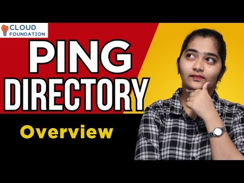 Overview in Ping Directory | Ping Directory Online Course | Ping Directory Classes | CloudFoundation