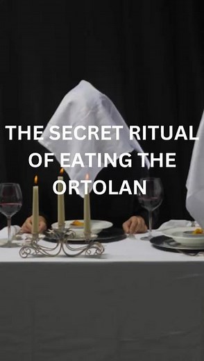 The Secret Ritual of Eating The Ortolan