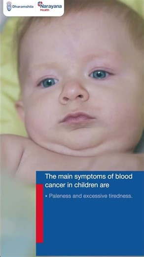 Childhood Leukemia: Symptoms, Causes & Treatment Explained