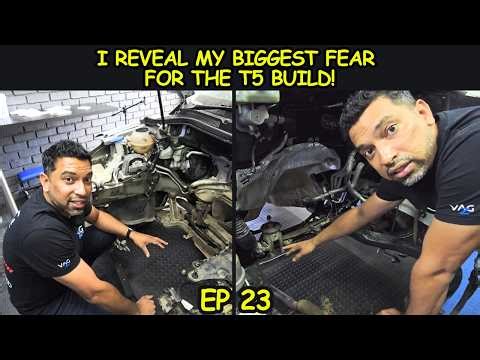 Confession before the next big step: Revealing my biggest fear for the T5 build.