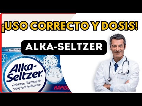 💊 ALKA-SELTZER (DOSE) 🤷‍♂️what it is for and HOW to take it (Side Effects).