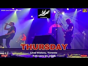 THURSDAY | Dark Emo & Post-Hardcore Legends Live | Full Set | History | Toronto | February 14, 2025
