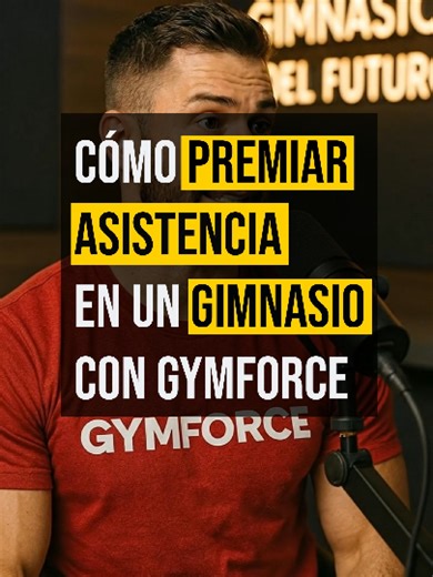 Premia la Asistencia en tu Gimnasio con Gymforce
