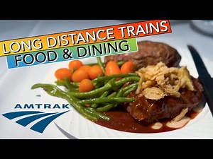 Food & Dining On Amtrak California Zephyr - Food & Dining On Long Distance Train