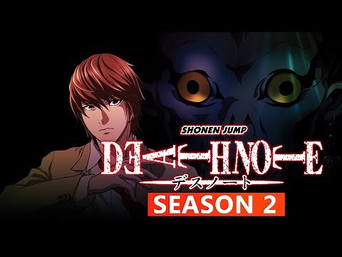 Death Note Season 2 Release Date, Cast, Plot and TRAILER Details- US News Box Official