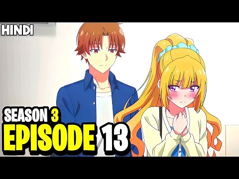 Classroom of The Elite - Season 3 Episode 13 Explained In Hindi