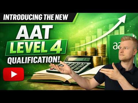 NEW AAT Level 4 Qualification for 2026 (EVERYTHING YOU NEED TO KNOW WITHIN 10 MINUTES!)