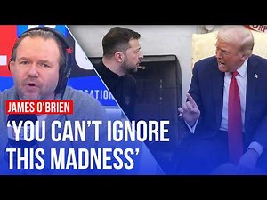 James O'Brien unpacks Zelenskyy's 'punishment beating' from Donald Trump and JD Vance | LBC