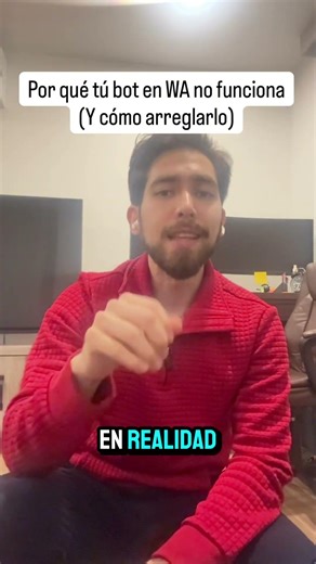 El error #1 al crear bots de WhatsApp (y cómo arreglarlo)