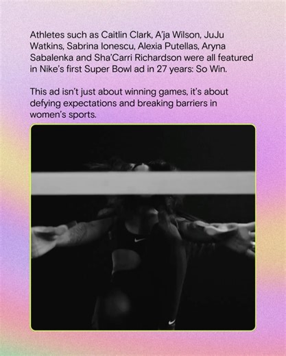 Girlboss® on Instagram: "Nike made a bold move at this year’s Super Bowl. After 27 years, they returned with a powerful ad that puts women in sports front and center. The 60-second commercial, titled “So Win” featured nine athletes: Jordan Chiles, Caitlin Clark, A’ja Wilson, JuJu Watkins, Sabrina Ionescu, Alexia Putellas, Aryna Sabalenka, Sha’Carri Richardson and Sophia Smith. Narrated by Grammy-winning rapper Doechii, the ad emphasized resilience and defiance against societal limitations for wo