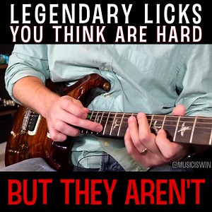 2.8M views · 2.5K shares | Legendary Guitar Licks You Think Are Hard (but they aren't) | Music is Win | Facebook