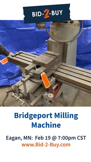 🔥 Bridgeport Milling Machine Eagan General Repair Retirement Auction⁠ ▫️ Ending: Feb 19 @ 7:00pm CST⁠ ▫️ Location: Eagan, MN⁠ ▫️ Get your bids in! https://bit.ly/4qD1HCT | Bid-2-Buy.com