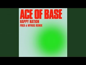 Happy Nation (Fred & Mykos Remix)