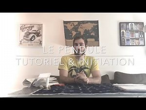 Le Pendule - Tutoriel, Exercices & Initiation