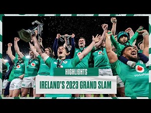 A Grand Slam In Dublin - Highlights
