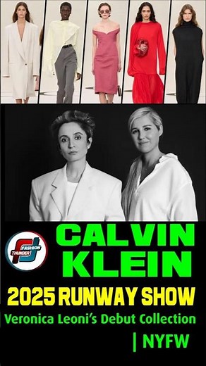 "Calvin Klein 2025 Runway Show | Veronica Leoni’s Debut Collection | NYFW" #hautecoutureweek