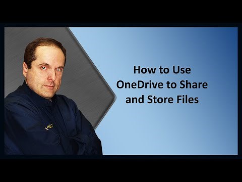 Beginner Tutorial on How to Use OneDrive to Share and Store Files