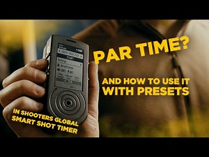What is PAR time in shooting and how to use it. Presets in a shot timer | SG Timer