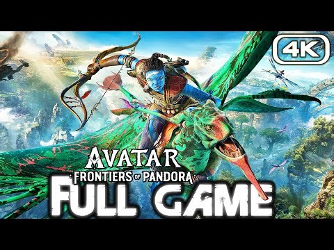 AVATAR FRONTIERS OF PANDORA Gameplay Walkthrough FULL GAME (4K 60FPS) No Commentary